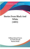 Stories From Black And White (1893)
