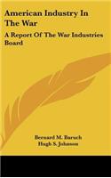 American Industry In The War