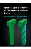 Nonlinear Solid Mechanics for Finite Element Analysis