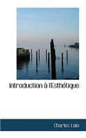 Introduction L'Esth Tique