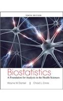 Biostatistics: A Foundation for Analysis in the Health Sciences