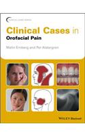 Clinical Cases in Orofacial Pain