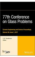 77th Conference on Glass Problems