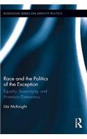 Race and the Politics of the Exception