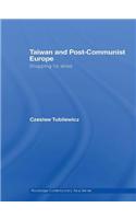 Taiwan and Post-Communist Europe