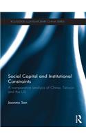 Social Capital and Institutional Constraints