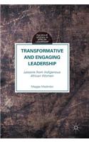 Transformative and Engaging Leadership