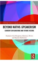 Beyond Native-Speakerism