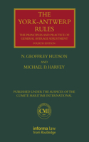 The York-Antwerp Rules: The Principles and Practice of General Average Adjustment