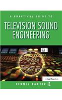 Practical Guide to Television Sound Engineering