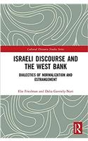 Israeli Discourse and the West Bank