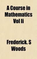 A Course in Mathematics Vol II