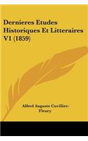 Dernieres Etudes Historiques Et Litteraires V1 (1859)