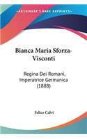 Bianca Maria Sforza-Visconti