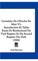 Cartulaire de L'Eveche de Metz V2
