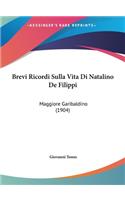 Brevi Ricordi Sulla Vita Di Natalino de Filippi