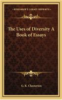 Uses of Diversity A Book of Essays