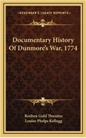 Documentary History of Dunmore's War, 1774