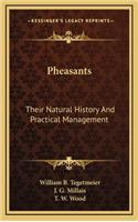 Pheasants