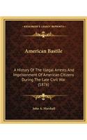 American Bastile