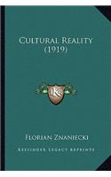 Cultural Reality (1919)