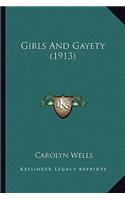 Girls and Gayety (1913)