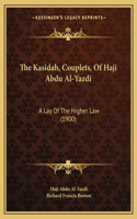 Kasidah, Couplets, Of Haji Abdu Al-Yazdi