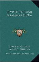 Revised English Grammar (1896)