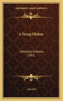 A Verseg Oltalma