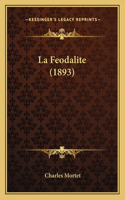 Feodalite (1893)