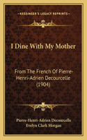 I Dine With My Mother
