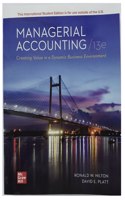 Managerial Accounting Creating Value in a Dynamic Business Environment ISE