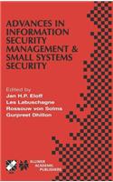 Advances in Information Security Management & Small Systems Security