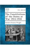 Constitutions of the States at War 1914-1918