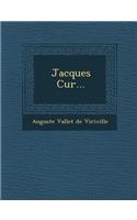 Jacques Cur...