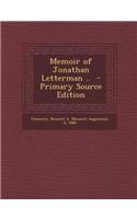 Memoir of Jonathan Letterman .. - Primary Source Edition