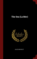 The Sea (La Mer)