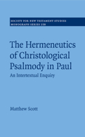 Hermeneutics of Christological Psalmody in Paul