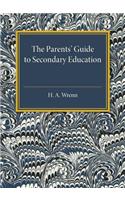 The Parents' Guide to Secondary Education
