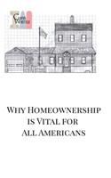 Why Homeownership is Vital for All Americans