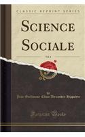 Science Sociale, Vol. 4 (Classic Reprint)