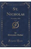 St. Nicholas, Vol. 49: November, 1921 (Classic Reprint)(English)