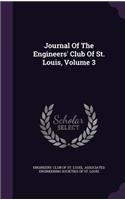 Journal of the Engineers' Club of St. Louis, Volume 3