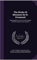 Works Of Monsieur De St. Evremond