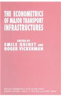 Econometrics of Major Transport Infrastructures