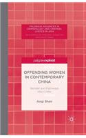 Offending Women in Contemporary China