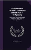 Indiana at the Fiftieth Anniversary of the Battle of Gettysburg
