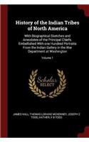 History of the Indian Tribes of North America