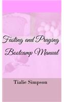 Fasting and Praying Bootcamp