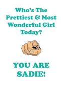 SADIE is The Prettiest Affirmations Workbook Positive Affirmations Workbook Includes